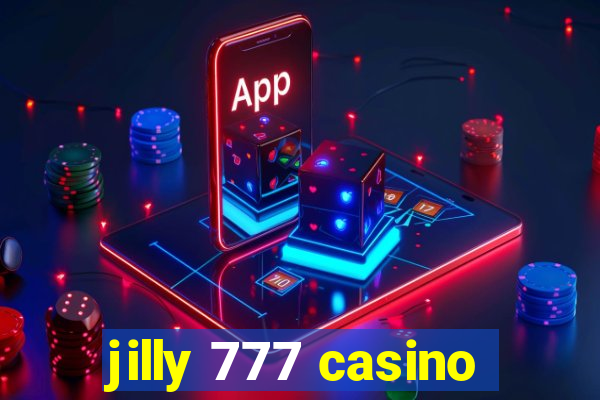 jilly 777 casino